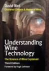 Image for Understanding Wine Technology : The Science of Wine Explained