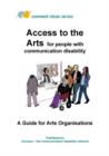 Image for Access to the Arts for People with Communication Disability
