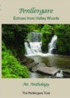 Image for Penllergare : Echoes from Valley Woods