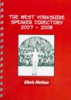 Image for The West Yorkshire speaker directory, 2007/2008