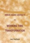 Image for Annual Hours Contracts and Working Time Transformation
