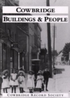 Image for Cowbridge : Buildings and People - A Selection of the Buildings of Cowbridge and the People Who Have Lived in Them