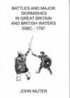 Image for Battles and Major Skirmishes in Great Britain and British Waters (33 B.C.-1797)