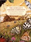 Image for The Aurelian&#39;s Fireside Companion : An Entomological Anthology