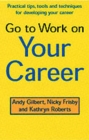 Image for Go to Work on Your Career