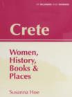 Image for Crete : Women, History, Books and Places