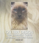 Image for Cattery design  : the essential guide to creating your perfect cattery