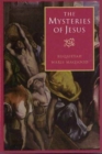 Image for The Mysteries of Jesus : A Muslim Study of the Origins and Doctrines of the Christian Church