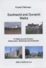Image for Southwold and Dunwich Walks : 12 Walks Around Dunwich. Walberswick. Blythburgh and Southwold