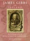 Image for James Gibbs in Ireland : Newbridge His Villa for Charles Cobbe, Archbishop of Dublin