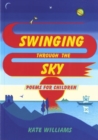 Image for Swinging Through the Sky