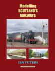 Image for Modelling Scotland&#39;s Railways
