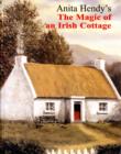 Image for The Magic of an Irish Cottage