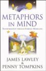 Image for Metaphors in mind  : transformation through symbolic modelling