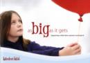 Image for As Big as it Gets : Supporting a Child When a Parent is Seriously Ill