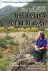 Image for The Evliya Celebi Way