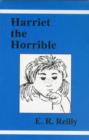 Image for Harriet the Horrible