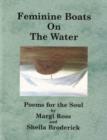 Image for Feminine Boats on the Water : Poems for the Soul
