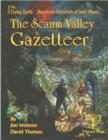 Image for The Scaum Valley Gazetteer : Based on Jack Vance&#39;s &quot;The Dying Earth&quot;