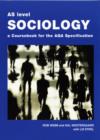 Image for AS level sociology  : a coursebook for the AQA specification