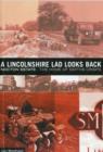 Image for A Lincolnshire Lad Looks Back
