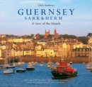 Image for Guernsey, Sark &amp; Herm  : a view of the islands