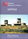 Image for 20th Century Defences in Britain : Suffolk