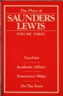 Image for Plays of Saunders Lewis, The: Volume 3