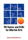 Image for 101 Games and Drills for Martial Arts