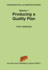 Image for Pharmaceutical Automation Updates : v. 1 : Producing a Quality Plan