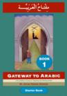 Image for Gateway to Arabic : Book 1
