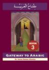 Image for Gateway to Arabic : Book 3