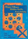 Image for Magic Pillows, Hidden Quilts