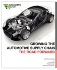 Image for Growing the Automotive Supply Chain: the Road Forward