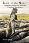 Image for Spirit of the Burren : Exploring a Unique Irish Landscape through the Five Elements