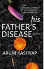 Image for His Father&#39;s Disease