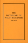 Image for Dictionary of Welsh Biography 1941-1970, The