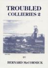 Image for Troubled Collieries 2