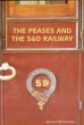 Image for The Peases and the S and D Railway