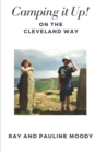 Image for Camping it Up! : On the Cleveland Way