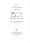 Image for Mapping Golgotha - Wilfred Owen, Letters and Poems