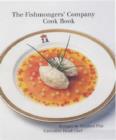 Image for The Fishmongers&#39; Company Cook Book