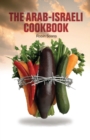 Image for The Arab-Israeli Cookbook