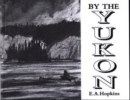 Image for By the Yukon