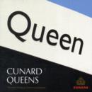 Image for Cunard Queens : The Story of the Six Cunard Line Queens