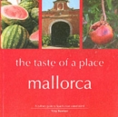 Image for Mallorca, the Taste of a Place