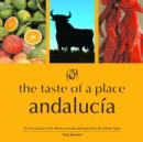 Image for The Taste of a Place, Andalucia