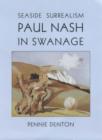 Image for Seaside Surrealism : Paul Nash in Swanage