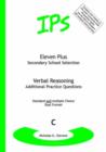 Image for Eleven Plus / Secondary School Selection Verbal Reasoning - Additional Practice Questions : Bk. C