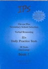 Image for Eleven Plus Secondary School Selection : Verbal Reasoning : Bk. 1 : Daily Practice Tests - Dual Format